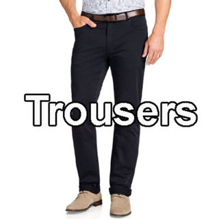 Trousers